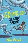 Go Mo Go: Seaside Sprint! - Mo Farah ; Kes Gray - 9781444934038