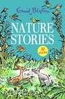 Nature Stories - Enid Blyton - 9781444954234