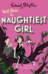 The Naughtiest Girl: Well Done, The Naughtiest Girl - Anne Digby - 9781444958676