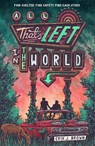 All That's Left in the World - BROWN,  Erik J. - 9781444960167