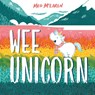 Wee Unicorn - Meg McLaren - 9781444964615