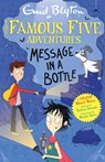 Famous Five Colour Short Stories: Message in a Bottle - Enid Blyton ; Sufiya Ahmed - 9781444967111