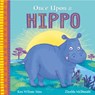 African Stories: Once Upon a Hippo - Ken Wilson-Max - 9781444975048