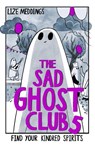 The Sad Ghost Club Volume 5 - Lize Meddings - 9781444983937