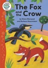 Aesop's Fables: The Fox and the Crow - Diane Marwood - 9781445108353