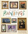 The Story of Paintings - Mick Manning - 9781445150031