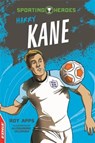 EDGE: Sporting Heroes: Harry Kane - Roy Apps - 9781445152127
