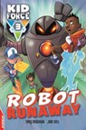 EDGE: Kid Force 3: Robot Runaway - BRADMAN,  Tony - 9781445155920