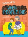Dealing With...: When People Die - Jane Lacey - 9781445157986