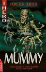 EDGE: I HERO: Monster Hunter: Mummy - Steve Barlow ; Steve Skidmore - 9781445169767