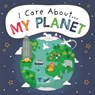 I Care About: My Planet - Liz Lennon - 9781445171913