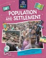 Map Your Planet: Population and Settlement - Rachel Minay - 9781445173764