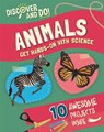 Discover and Do: Animals - Jane Lacey - 9781445177182