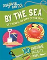 Discover and Do: By the Sea - Jane Lacey - 9781445177366