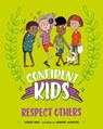 Confident Kids!: Respect Others - Honor Head - 9781445185880