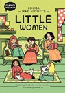 Classics in Comics: Louisa May Alcott's Little Women - Steve Barlow ; Steve Skidmore - 9781445196374