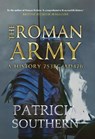 The Roman Army - SOUTHERN,  Patricia - 9781445620893
