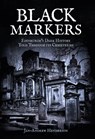 Black Markers - Jan-Andrew Henderson - 9781445647982