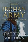 The Roman Army - Patricia Southern - 9781445655338