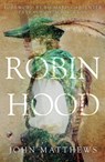 Robin Hood - John Matthews - 9781445690773