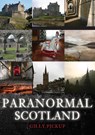 Paranormal Scotland - Gilly Pickup - 9781445699769