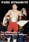 Pure Dynamite - Tom Billington ; Alison Coleman - 9781445767482