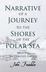 Narrative of a Journey to the Shores of the Polar Sea- In the Years 1819-20-21-22 - The Complete Edition - John Franklin - 9781446079119