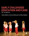 Early Childhood Education and Care - Sheila Nutkins ; Mary Stephen ; Catriona McDonald - 9781446207123