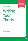 Writing Your Thesis - OLIVER,  Paul - 9781446267851