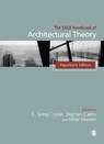 The SAGE Handbook of Architectural Theory - CRYSLER,  Greig ; Cairns, Stephen ; Heynen, Hilde - 9781446282632