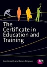 The Certificate in Education and Training - GRAVELLS,  Ann ; Simpson, Susan - 9781446295885