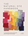 The Natural Dye Handbook - Heidi Iverson - 9781446314760