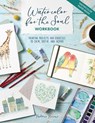 Watercolor for the Soul Workbook - Sharone (Author) Stevens - 9781446318102