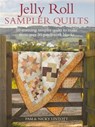 Jelly Roll Sampler Quilts - Pam Lintott ; Nicky Lintott - 9781446354216