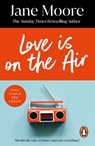 Love is On the Air - Jane Moore - 9781446410653
