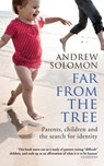 Far From The Tree - Andrew Solomon - 9781446433928