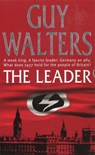 The Leader - Guy Walters - 9781446436134