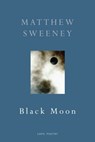 Black Moon - Matthew Sweeney - 9781446448038