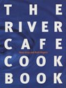 The River Cafe Cookbook - Rose Gray ; Ruth Rogers - 9781446460351