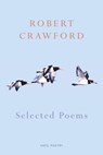 Selected Poems - Robert Crawford - 9781446484227