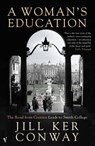 A Woman's Education - Jill Ker Conway - 9781446485309