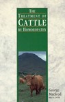 The Treatment Of Cattle By Homoeopathy - George Macleod - 9781446489901