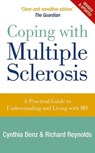 Coping With Multiple Sclerosis - Cynthia Benz ; Richard Reynolds - 9781446490600