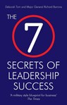 The 7 Secrets of Leadership Success - Deborah Tom ; Richard Barrons - 9781446491164