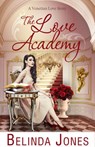 The Love Academy - Belinda Jones - 9781446492178