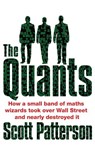 The Quants - Scott Patterson - 9781446493090