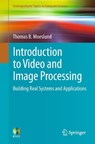 Introduction to Video and Image Processing - Thomas B. Moeslund - 9781447125020