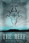 The Reef - Mark Charan Newton - 9781447209546