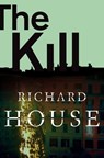 The Kill - Richard House - 9781447214878
