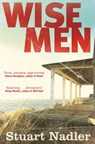 Wise Men - Stuart Nadler - 9781447241850